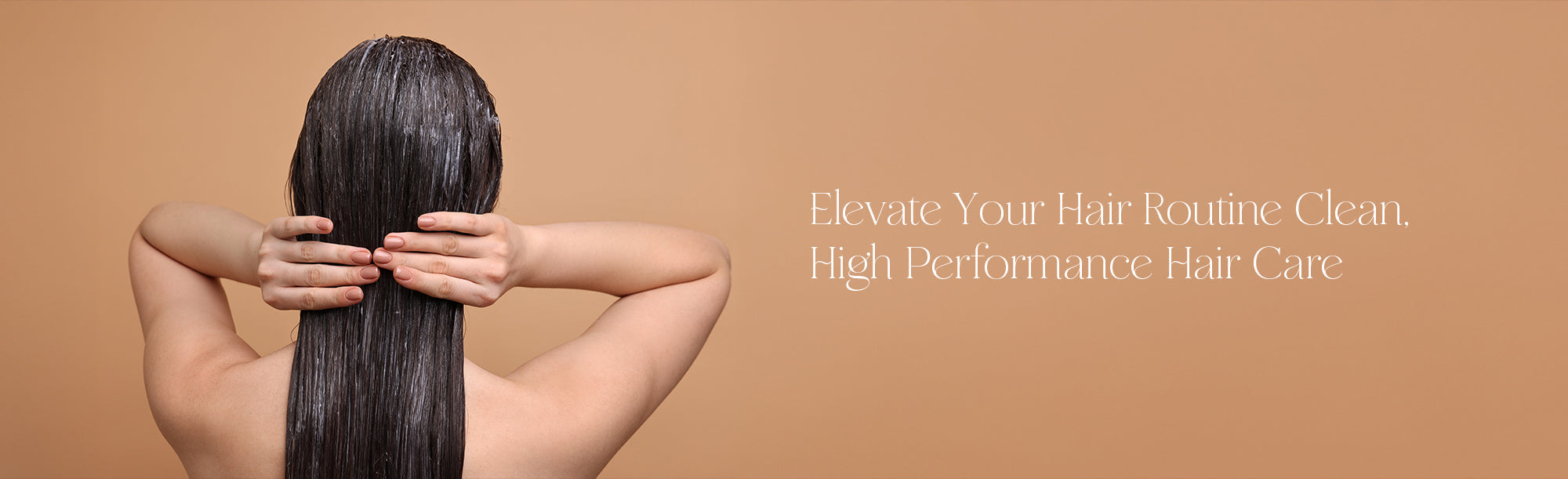 Elevate Your Hair Routine: Clean, High-Performance Hair Care