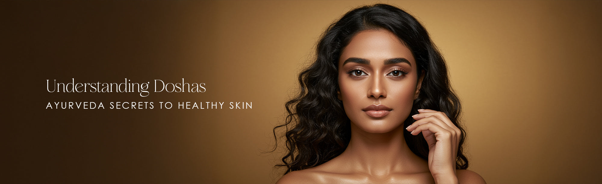 Doshas for Naturally Glowing Skin