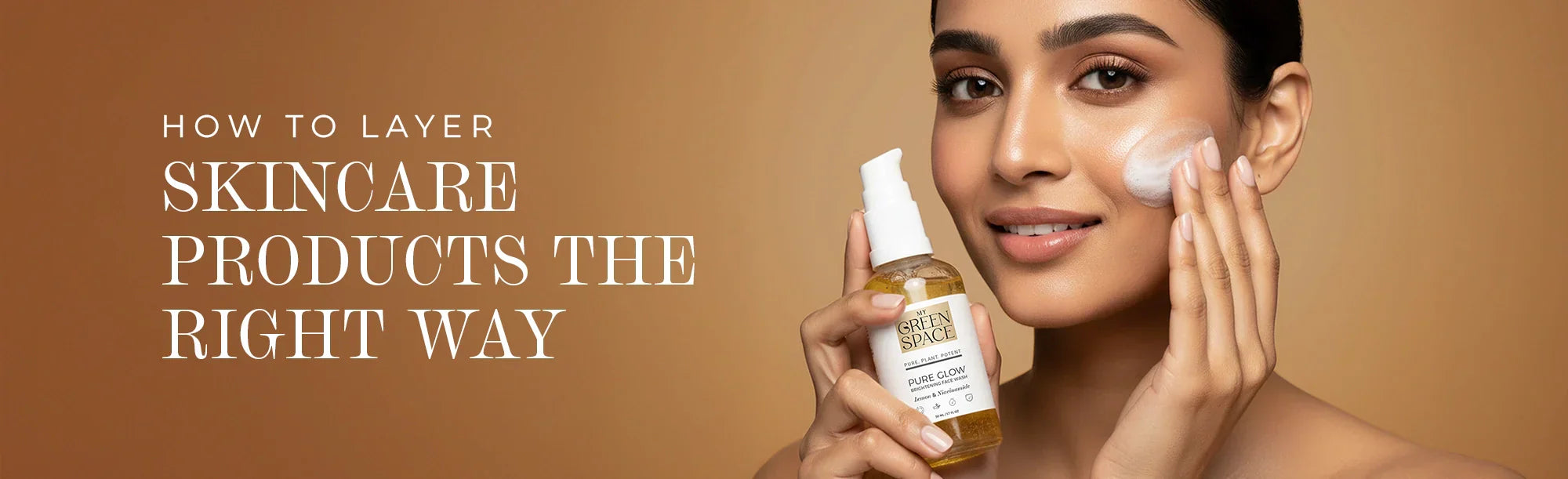 How To Layer Skincare Products the Right Way – My Green Space
